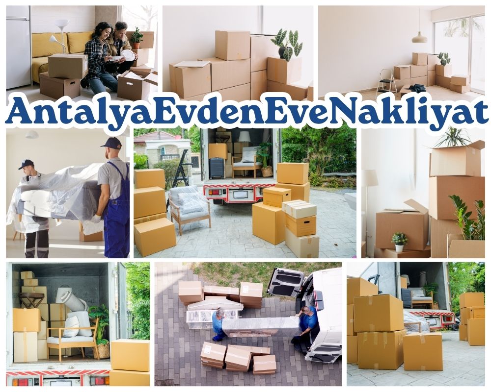 Antalya Çan Evden Eve Nakliye